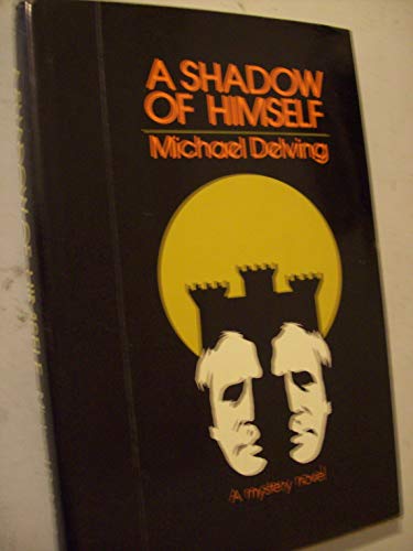 9780002317665: A Shadow of Himself