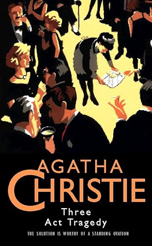 Beispielbild fr Three Act Tragedy: Vol 23 (Agatha Christie Collection S.) zum Verkauf von WorldofBooks