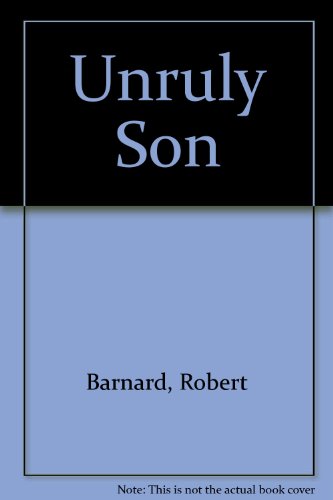 Unruly Son (9780002318563) by Robert Barnard