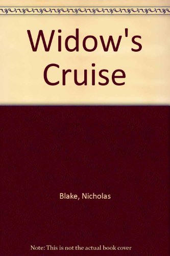 Widow's Cruise (9780002319171) by Nicholas Blake