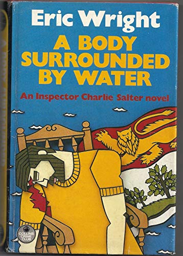 Beispielbild fr A Body Surrounded by Water : An Inspector Charlie Salter Novel zum Verkauf von Better World Books