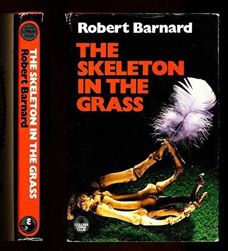 9780002321600: The Skeleton in the Grass (The Crime club)