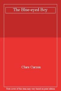 THE BLUE-EYED BOY. (9780002322874) by Clare Curzon