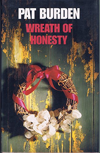 Stock image for Wreath of Honesty for sale by WorldofBooks