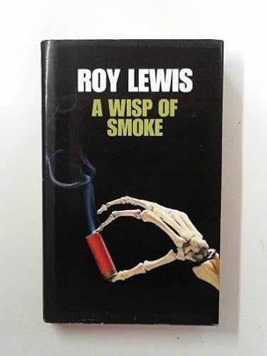 A Wisp of Smoke (9780002323406) by Lewis, J. R.