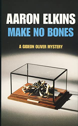 Beispielbild fr Make No Bones : A Gideon Oliver Mystery zum Verkauf von Sarah Zaluckyj