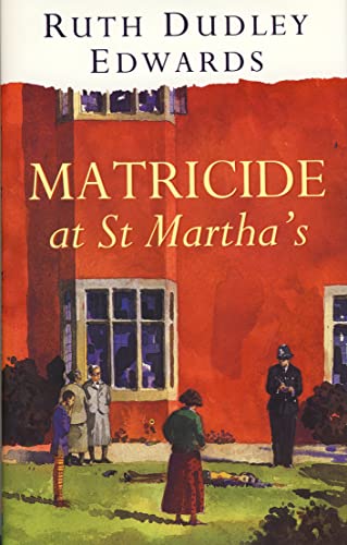 Imagen de archivo de Matricide at St. Martha's a la venta por Better World Books