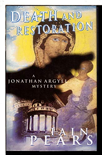 9780002325905: Death and Restoration (Jonathan Argyll Mystery S.)