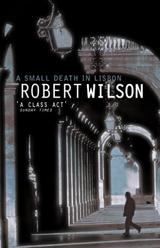 A Small Death in Lisbon (FIRST PRINTING