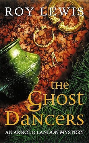 Beispielbild fr The Ghost Dancers (Arnold Landon Mystery S.) zum Verkauf von WorldofBooks