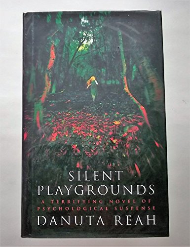 Stock image for Silent playgrounds for sale by Books From California