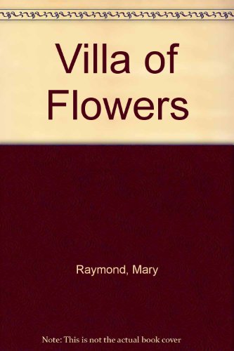 9780002338882: Villa of Flowers