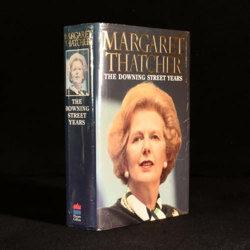 THE DOWNING STREET YEARS - Thatcher, Margaret