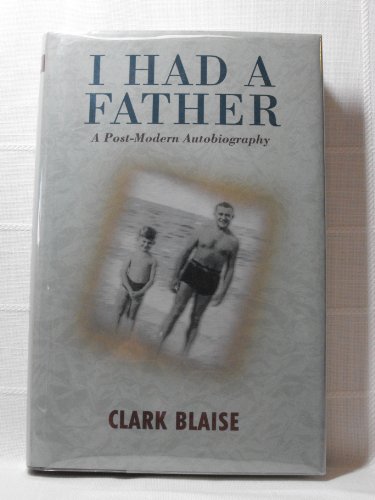 Imagen de archivo de I Had a Father : A Post-Modern Autobiography a la venta por Hourglass Books
