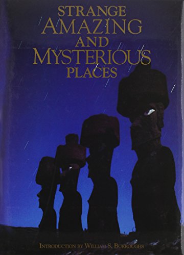 Beispielbild fr Strange, Amazing and Mysterious Places zum Verkauf von Better World Books