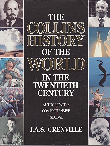 Stock image for The Collins History of the World in the 20th Century for sale by Greener Books