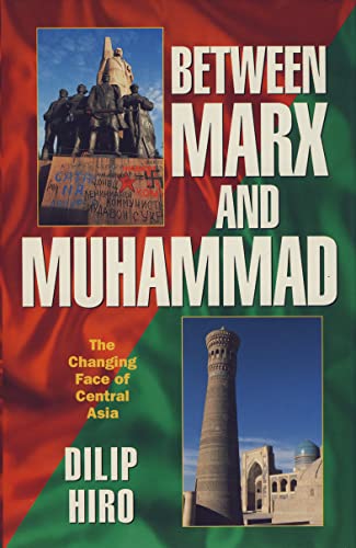Stock image for Between Marx and Muhammad: Changing Face of Central Asia for sale by AwesomeBooks