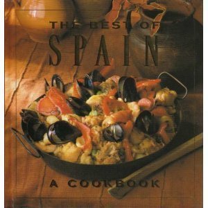 Stock image for The Best of Spain: A Cookbook for sale by Orion Tech
