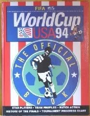 9780002552318: World Cup Usa94: The Official Book