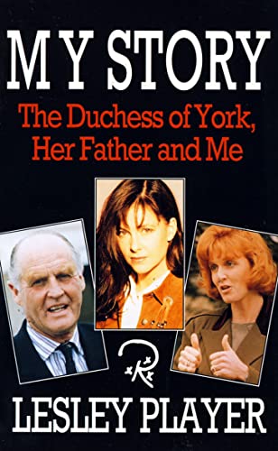 Beispielbild fr My Story: the Duchess of York, Her Father and Me zum Verkauf von WorldofBooks