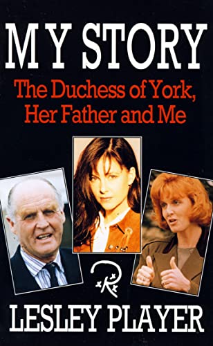 9780002552394: My story: the Duchess of York, her father and me