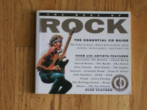 Imagen de archivo de The Best of Rock: The Essential Cd Guide (The Essential CD Guides) a la venta por Wonder Book