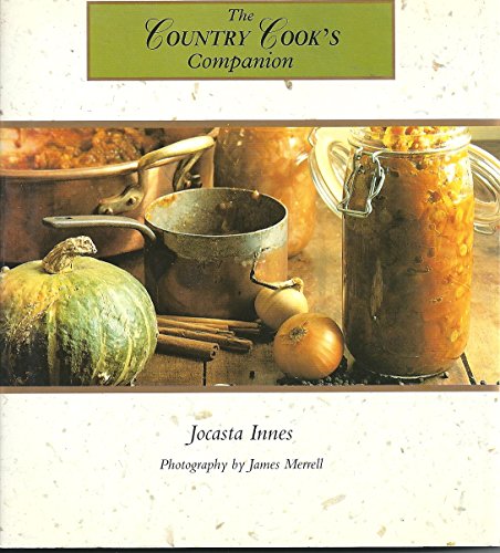 9780002553636: The Country Cook's Companion