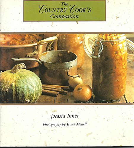 9780002553636: The Country Cook's Companion (Country Companion)