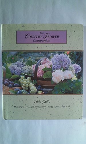 Stock image for The Country Flower Companion (Country Companion Series) for sale by Wonder Book