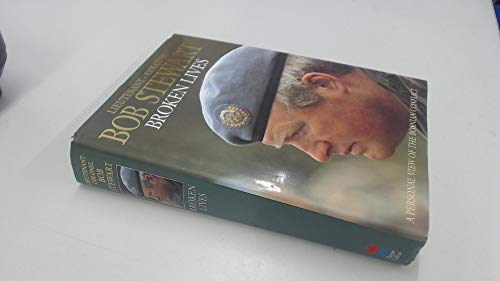 Imagen de archivo de Broken Lives: Personal View of the Bosnian Conflict a la venta por AwesomeBooks