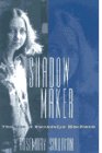 Stock image for Shadow Maker: The Life of Gwendolyn Macewen for sale by Russell Books