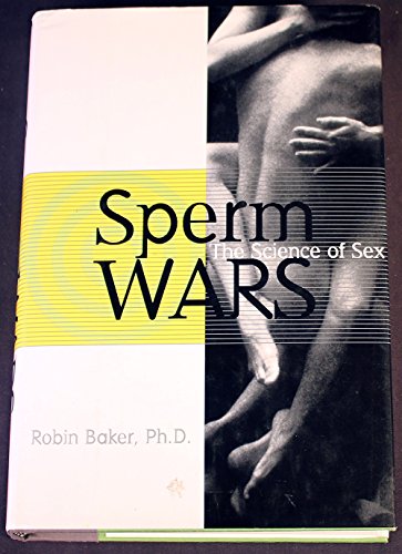 Stock image for Sperm Wars : The Science of Sex for sale by Better World Books