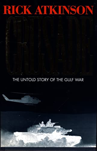 9780002554985: Crusade: The Untold Story of the Gulf War