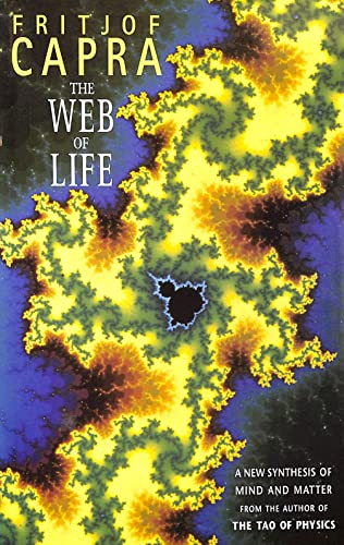 9780002554992: Web of Life: A New Synthesis of Mind and Matter