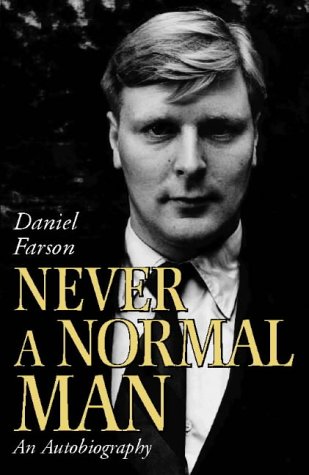 Stock image for Never a Normal Man: An Autobiography for sale by WorldofBooks