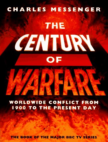 Beispielbild fr The Century of Warfare zum Verkauf von Better World Books