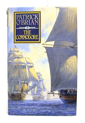 9780002555500: The Commodore: Book 17 (Aubrey-Maturin)