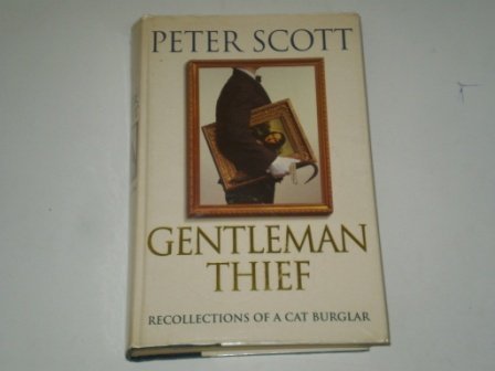 9780002555654: Gentleman Thief: The Recollections of a Cat Burglar