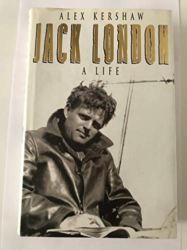 Beispielbild fr Jack London: A Life zum Verkauf von WorldofBooks