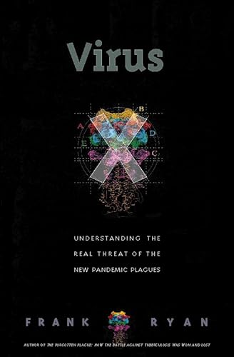 9780002556002: Virus X: Understanding the Real Threat of New Pandemic Plagues