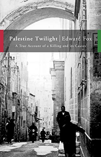 Beispielbild fr Palestine twilight : the murder of Dr. Albert Glock and the archaeology of the Holy Land. zum Verkauf von Kloof Booksellers & Scientia Verlag