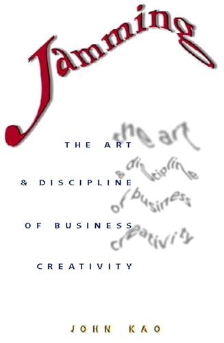 Beispielbild fr Jamming: The Art and Discipline of Business Creativity zum Verkauf von Lawrence Jones Books