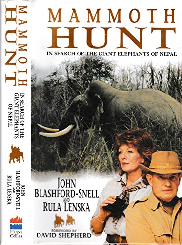 Beispielbild fr Mammoth Hunt: In Search of the Giant Elephants of Nepal zum Verkauf von WorldofBooks
