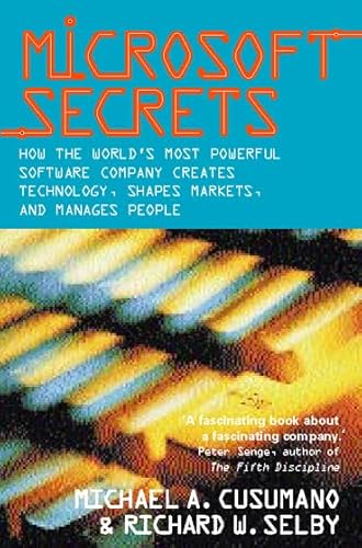 9780002556927: Microsoft Secrets : How the world"s Most Powerful Software Company Creates Technology, Shapes Markets and Manages People