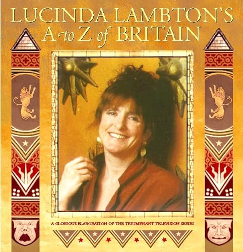 9780002556941: Lucinda Lambton’s A–Z of Britain