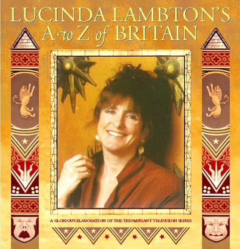 Stock image for Lucinda Lambton's A to Z of Britain for sale by Better World Books