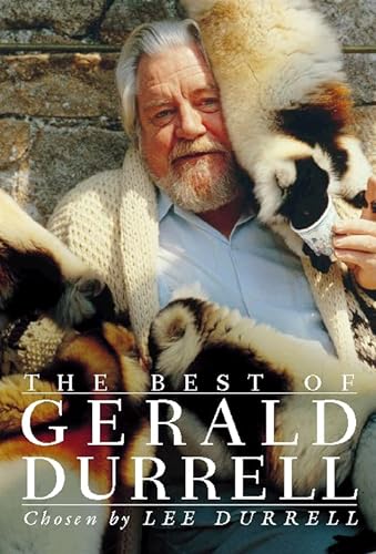 Beispielbild fr The Best of Gerald Durrell zum Verkauf von AwesomeBooks