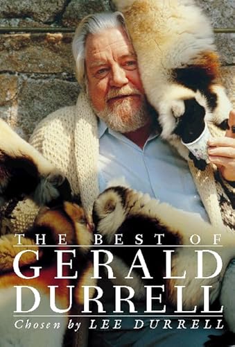 9780002556972: The Best of Gerald Durrell