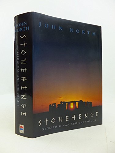 Imagen de archivo de Stonehenge: Neolithic Man and the Cosmos a la venta por Ryde Bookshop Ltd