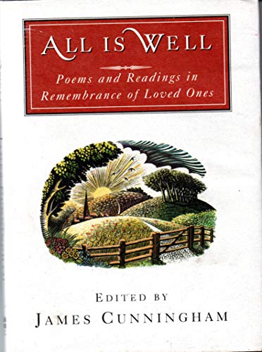 9780002557979: All Is Well: Poems and Readings in Remembrance of Loved Ones